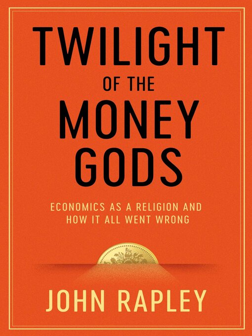 Cover image for Twilight of the Money Gods